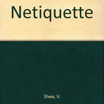 Portada del libro "Netiquette" de Virgnia Shea.
